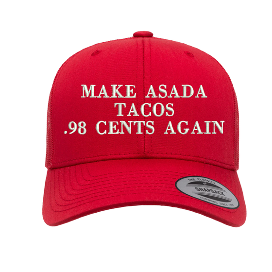Make Asada Tacos .98 Again