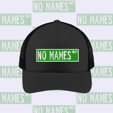  No Mames Way Hat
