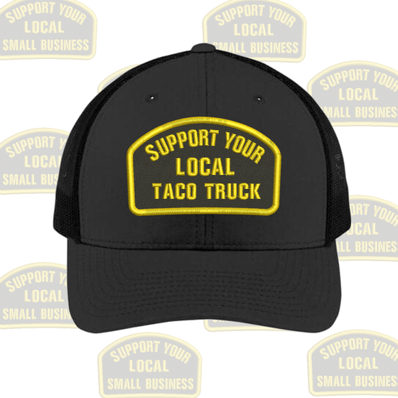 Support Your Local Taco Truck